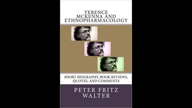 Terence McKenna and Ethno-Pharmacology