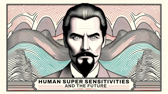 Ingo Swann: Human Super Sensitivities and the Future