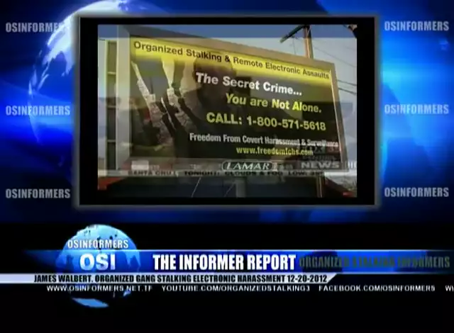 The Informer Report 12-20-2012 James Walbert- Organized Gang Stalking and Technological Harassment (480p)