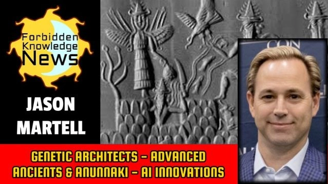 Genetic Architects - Advanced Ancients & Anunnaki - AI Innovations | Jason Martell
