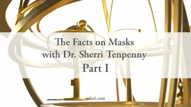The Facts on Masks with Dr. Sherri Tenpenny Part I