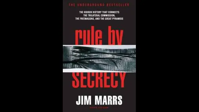 Rule by Secrecy - The Hidden History by Jim Marrs