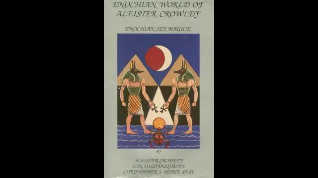 Enochian World of Aleister Crowley Enochian Sex Magick by Aleister Crowley, Lon Milo Duquette, Christopher S. Hyatt