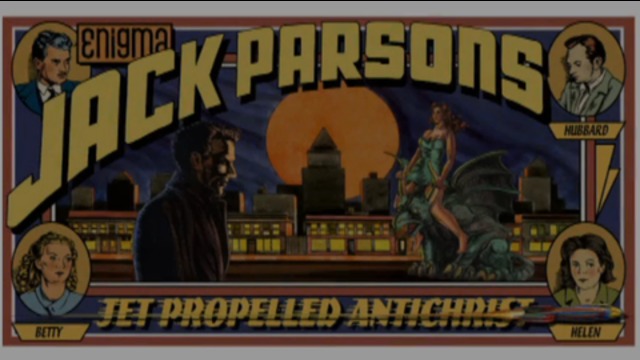 Jack Parsons: Jet Propelled Antichrist (Full Documentary)