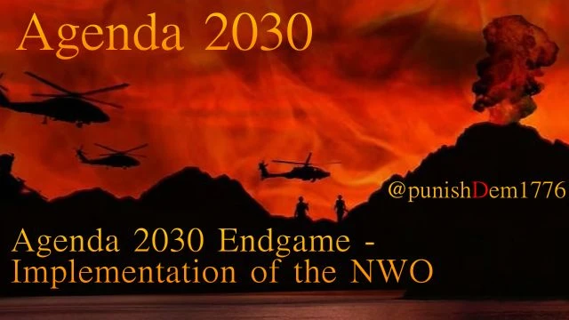 1- Agenda 2030 Endgame - Implementation of the NWO