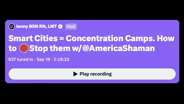 Smart Cities = Concentration Camps. How to 🛑Stop them w/@AmericaShaman