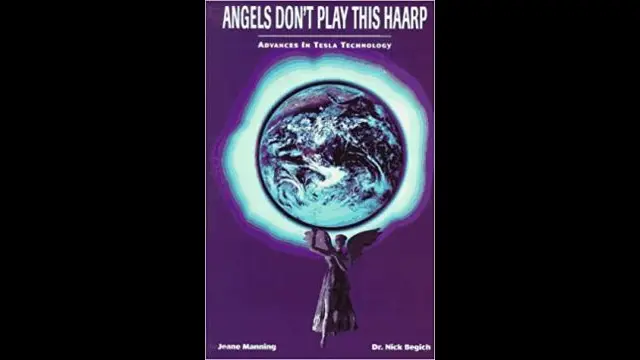 Angels Dont Play This HAARP - Nick Begich