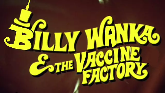 Billy Wanka and the Vaccine Factory