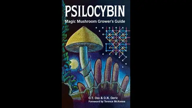 Terence McKenna - Psilocybin Magic Mushroom Growers Guide