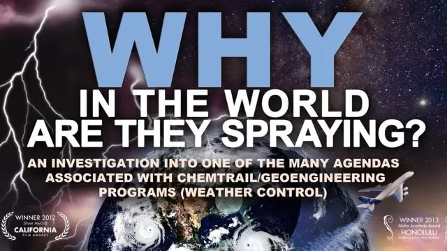 WHY in the World Are They Spraying (2012)