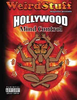 Hollywood Mind Control - Weird Stuff by Jamie Hanshaw - You