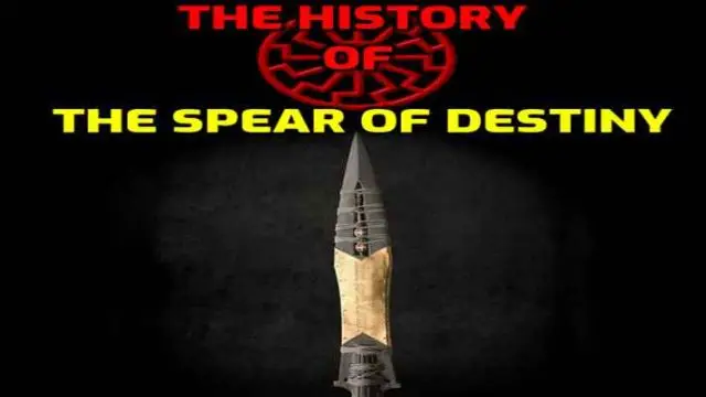 The History Of The Spear Of Destiny (2020)