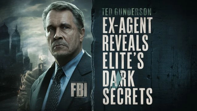 Ex-Agent Reveals Elite's Dark Secrets