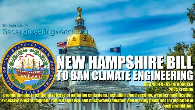 New Hampshire Bill To Ban Climate Engineering, 90 Second Alert