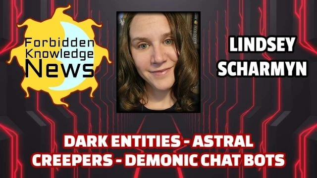 Dark Entities - Astral Creepers - Demonic Chat Bots | Lindsey Scharmyn
