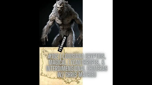 The Juan on Juan Podcast & FKN: Louisiana Cryptids, Magical Lycanthropes & Chimeras(clip)