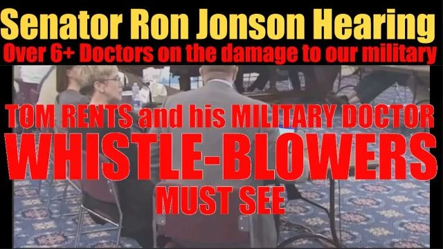 16m Senator Hearing on Military Damage - Military Dr Whistle Blowers - 6+ Doctors