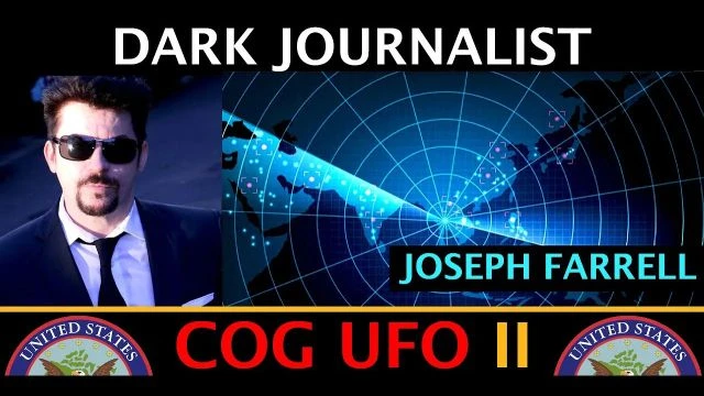 Dark Journalist & Dr. Joseph Farrell COG UFO & Great Pyramid Mysteries