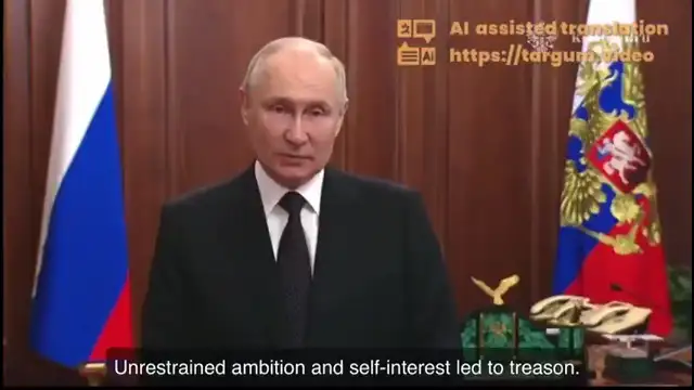 PUBLIC ANNOUNCEMENT TO RUSSIA & THE GLOBALISTS [2023-06-24] - PRESIDENT VLADAMIR PUTIN (VIDEO)