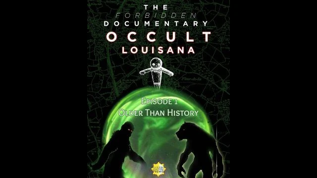 The Forbidden Documentary Official Trailer | Occult Louisiana E1: Older Than History