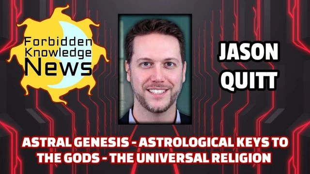 Astral Genesis - Astrological Keys to The Gods - The Universal Religion | Jason Quitt