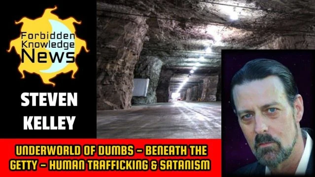 Underworld of DUMBS - Beneath The Getty - Human Trafficking & Satanism | Steven Kelley