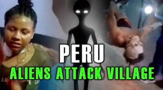 Aliens attack a village in Peru