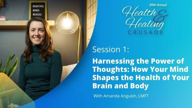 How Your Mind Shapes the Health of Your Brain and Body / With Amanda Anguish, LMFT