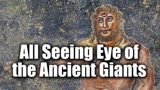 All Seeing Eye of the Ancient Giants - ROBERT SEPEHR
