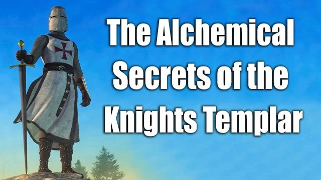 Alchemical Secrets of the Knights Templar - ROBERT SEPEHR