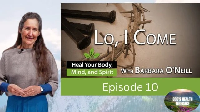 Barbara ONeill: (10/13) Heal Your Body, Mind And Spirit- Living Sacrifice: Is Yours Acceptable?