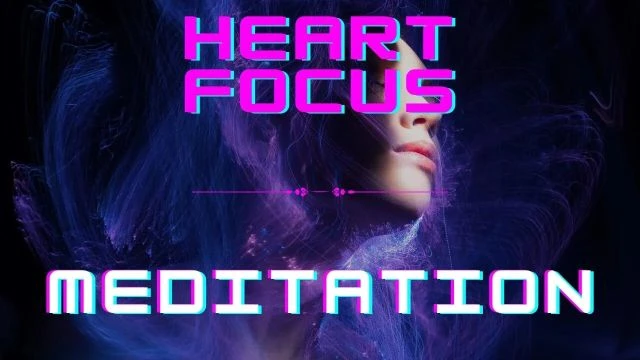 Heart Focus Breathing Meditation