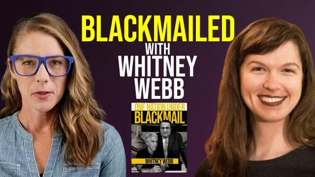 How blackmail controls the United States || Whitney Webb
