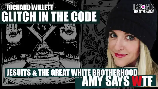 GLITCH IN THE CODE WITH AMY SAYS WTF - THE JESUITS & THE GREAT WHITE