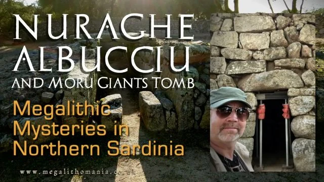 Nuraghe Albucciu and Moru Giant's Tomb | Megalithic Mysteries in Sardinia | Megalithomania