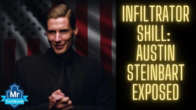 INFILTRATOR SHILLS : AUSTIN STEINBART + PETE SANTILLI EXPOSED