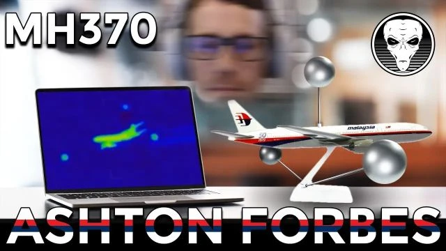 Ashton Forbes Speaks Out on MH370