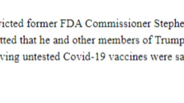 FORMER FDA COMMISSIONER TRIBUNAL FOR FALSITY GIVEN TO PRESIDENT TRUMP OF THE SAFETY OF THE JAB