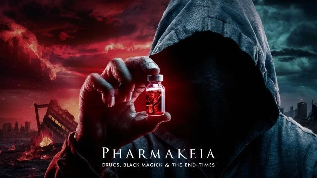 Pharmakeia: Drugs, Black Magic & the End Times