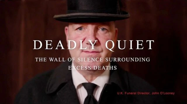 Not A Number - Deadly Quiet: The Wall Of Silence Surrounding Excess Deaths (A COVID-19 Vax Documentary)