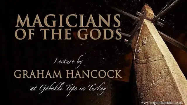 Magicians of the Gods Lecture by Graham Hancock at Göbekli Tepe