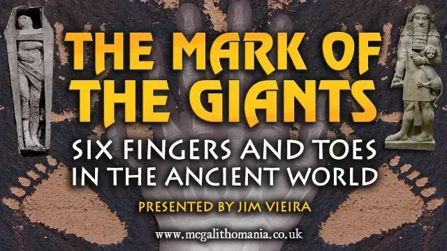 The Mark of the Giants: Six Fingers and Toes in the Ancient World