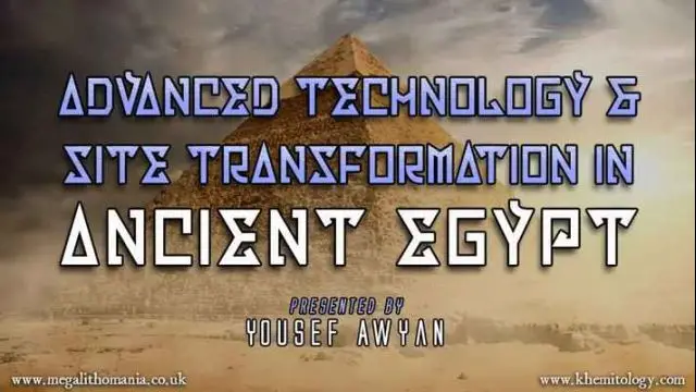 Advanced Technology & Site Transformation in Ancient Egypt