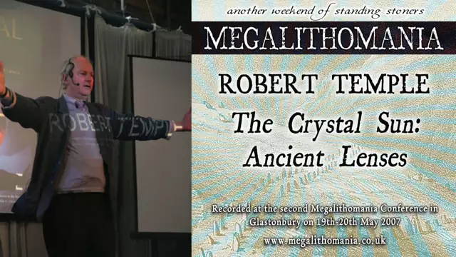 Prof. Robert Temple | The Crystal Sun - Ancient Lenses