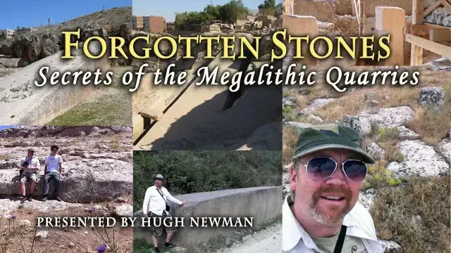 Hugh Newman: Forgotten Stones, Secrets of the Megalithic Quarries