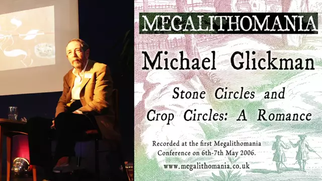 Michael Glickman: Crop Circles & Stone Circles: A Romance