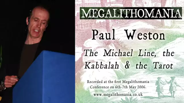 Paul Weston: The Michael Line, the Kabbalah and the Tarot