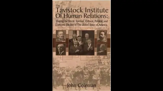 Coleman, John - The Tavistock Institute of Human Relations, Shaping the Moral Spiritual Cultural Political and Economic Decline of the USA (1999)