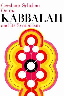 On the Kabbalah and Its Symbolism Gershom Scholem