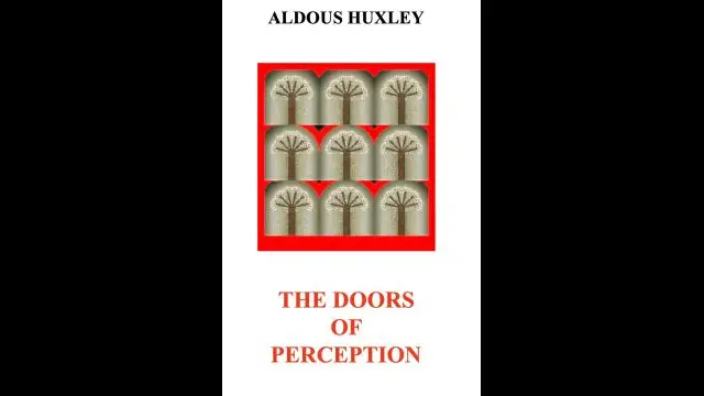 Aldous Huxley - The Doors Of Perception